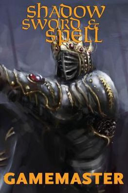 Cover for Richard Iorio II · Shadow, Sword &amp; Spell: Gamemaster (Pocketbok) (2014)