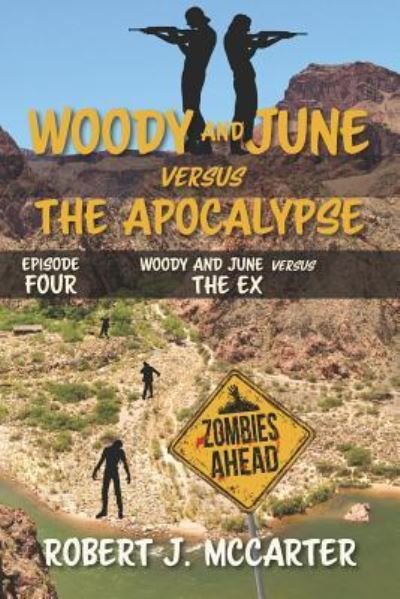 Cover for Robert J McCarter · Woody and June versus the Ex (Pocketbok) (2019)