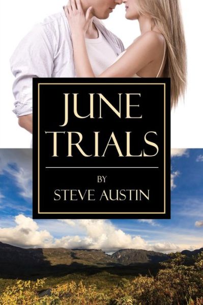 Cover for Steve Austin · June Trials (Paperback Book) (2015)