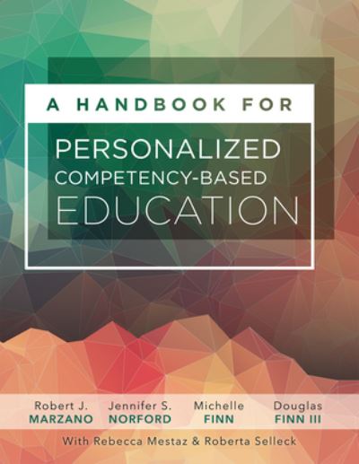 Cover for Robert J. Marzano · Handbook for Personalized Competency-Based Education (Book) (2017)