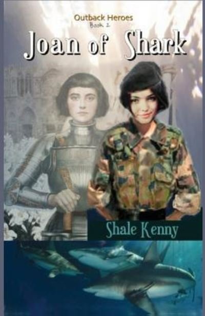 Cover for Shale Kenny · Joan of Shark (Paperback Bog) (2018)