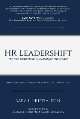 Cover for Sara Christiansen · HR Leadershift: The Five Distinctions of a Strategic HR Leader (Hardcover Book) (2021)