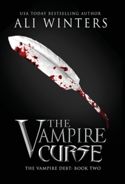 Cover for Ali Winters · The Vampire Curse (Hardcover Book) (2020)