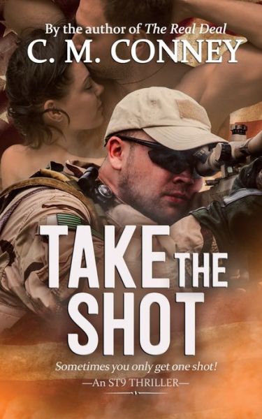 Cover for C M Conney · Take The Shot (Paperback Book) (2018)