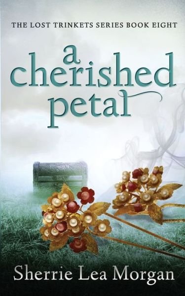 Cover for Sherrie Lea Morgan · A Cherished Petal (Paperback Book) (2019)