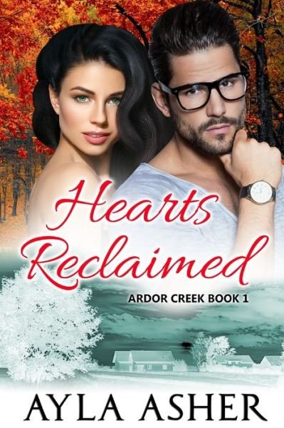 Cover for Ayla Asher · Hearts Reclaimed (Pocketbok) (2021)