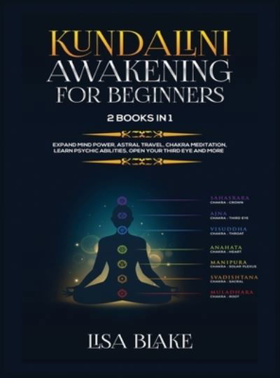 Cover for Lisa Blake · Kundalini Awakening for Beginners (Hardcover Book) (2020)