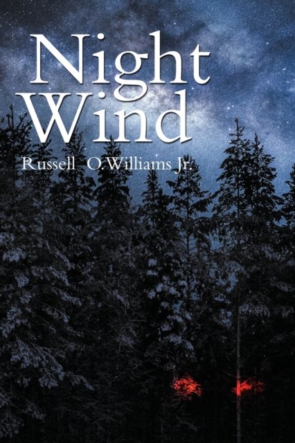 Cover for Williams, Russell O, Jr · Night Wind (Paperback Book) (2021)