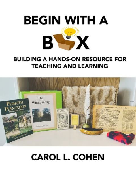 Cover for Amazon Digital Services LLC - KDP Print US · Begin With a Box (Paperback Book) (2022)