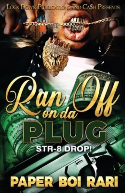 Cover for Paper Boi Rari · Ran off on Da Plug (Book) (2022)