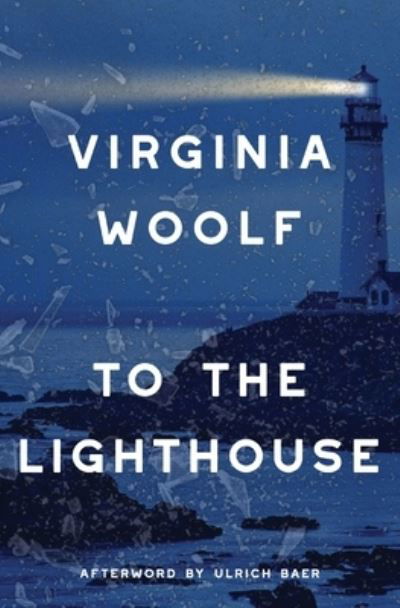 To the Lighthouse - Virginia Woolf - Bøker - Warbler Press - 9781959891130 - 2023