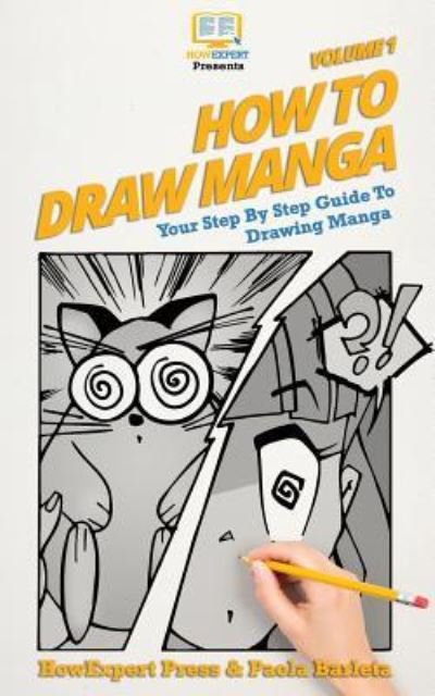 Cover for Paola Barleta · How to Draw Manga VOLUME 1 (Pocketbok) (2017)