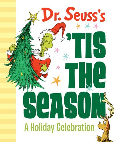 Cover for Dr. Seuss · Dr. Seuss's 'Tis the Season: A Holiday Celebration (Gebundenes Buch) (2019)