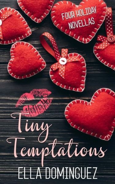 Cover for Ella Dominguez · Tiny Temptations (Paperback Book) (2018)