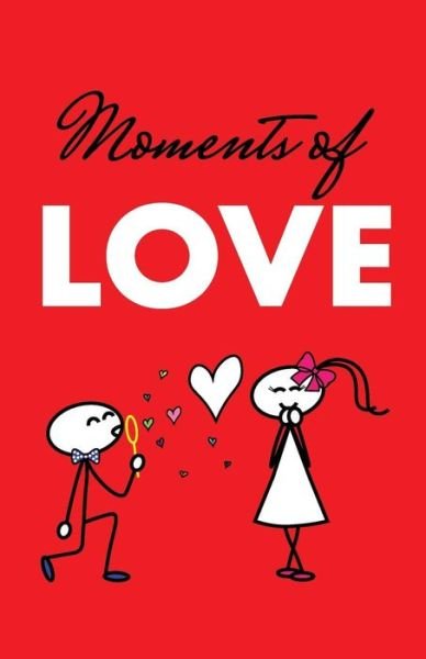 Cover for Nilly Arat · Moments of Love (Paperback Book) (2018)