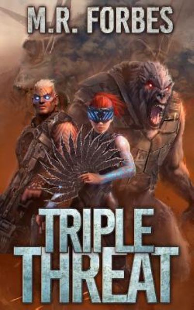 Cover for M R Forbes · Triple Threat (Pocketbok) (2018)