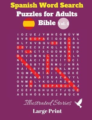 Cover for Pupiletras Publicacion · Spanish Word Search Puzzles For Adults: Bible Vol. 4 Illustrated Stories, Large Print (Paperback Book) (2020)