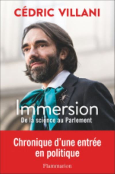 Cover for Cedric Villani · Immersion/De la science au Parlement (MERCH) (2019)