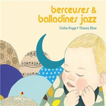 Cover for Berceuses &amp; Balladines Jazz (CD) (2017)