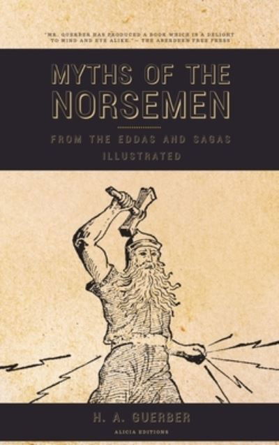 Cover for H a Guerber · Myths of the Norsemen (Hardcover Book) (2021)