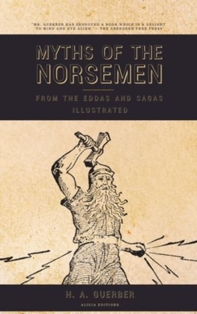 Cover for H a Guerber · Myths of the Norsemen (Innbunden bok) (2021)
