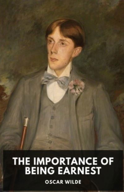 Cover for Oscar Wilde · The Importance of Being Earnest (Paperback Bog) (2019)