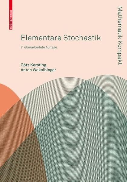Cover for 9783034604147 · Elementare Stochastik (Bog) [German, 2. Aufl. 2010 edition] (2010)