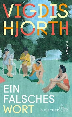 Cover for Vigdis Hjorth · Ein Falsches Wort (Bok)
