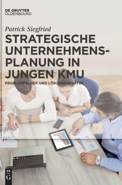 Cover for Siegfried · Strategische Unternehmensplan (Bog) (2015)