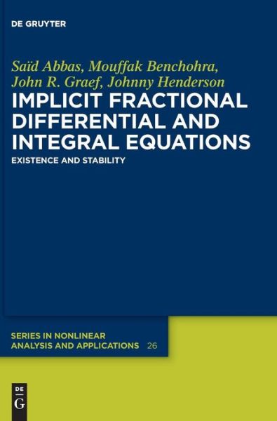 Implicit Fractional Differential - Abbas - Książki -  - 9783110553130 - 5 lutego 2018