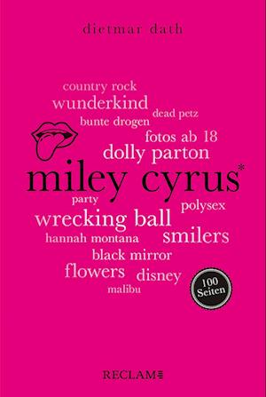 Cover for Dietmar Dath · Miley Cyrus. 100 Seiten (Book)