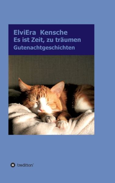 Cover for Kensche · Es ist Zeit, zu träumen (Bok) (2020)