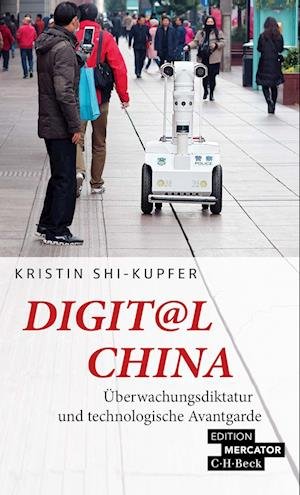 Cover for Kristin Shi-Kupfer · Digit@l China (Book) (2023)