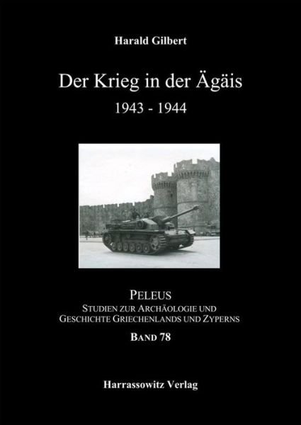 Cover for Gilbert · Der Krieg in der Ägäis 1943-194 (Book) (2018)
