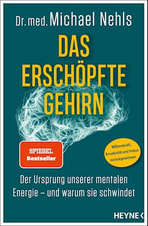 Cover for Michael Nehls · Das erschpfte Gehirn (Paperback Book)