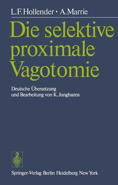 Cover for L.f. Hollender · Die Selektive Proximale Vagotomie (Paperback Book) [German edition] (1978)