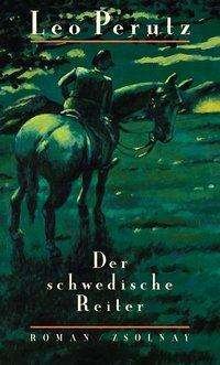 Cover for Leo Perutz · Der schwedische Reiter (Gebundenes Buch) (2002)