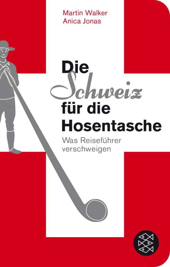 Cover for Martin Walker · Die Schweiz fur die Hosentasche (Taschenbuch) (2014)