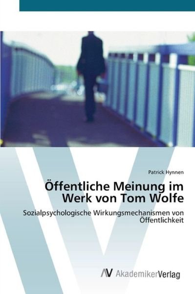 Cover for Hynnen · Öffentliche Meinung im Werk von (Book) (2012)