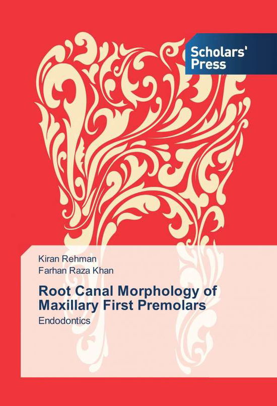 Cover for Rehman · Root Canal Morphology of Maxilla (Book)