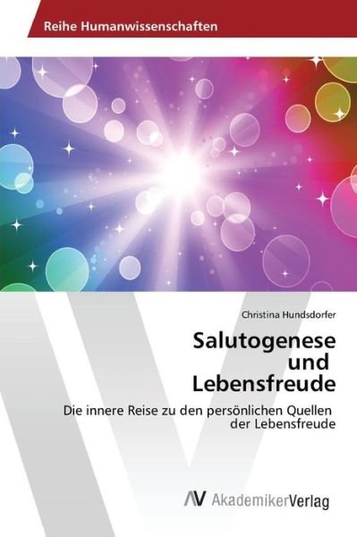 Cover for Hundsdorfer · Salutogenese und Lebensfreu (Buch) (2016)