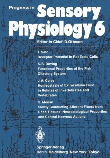 Cover for T Sato · Progress in Sensory Physiology - Progress in Sensory Physiology (Paperback Bog) [Softcover reprint of the original 1st ed. 1986 edition] (2011)