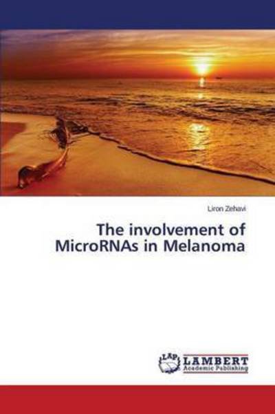Cover for Zehavi · The involvement of MicroRNAs in (Buch) (2015)