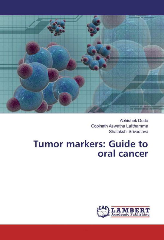 Cover for Dutta · Tumor markers: Guide to oral canc (Book)