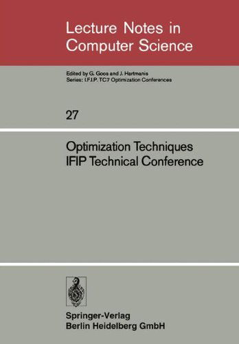 Cover for Conference on Optimization Techniques · Optimization Techniques IFIP Technical Conference: Novosibirsk, July 1-7, 1974 - Lecture Notes in Control and Information Sciences (Paperback Book) (1975)