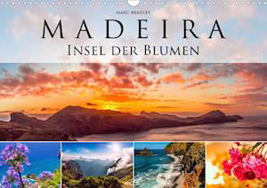 Madeira - Insel der Blumen 2020 - Bradley - Kirjat -  - 9783671203130 - 
