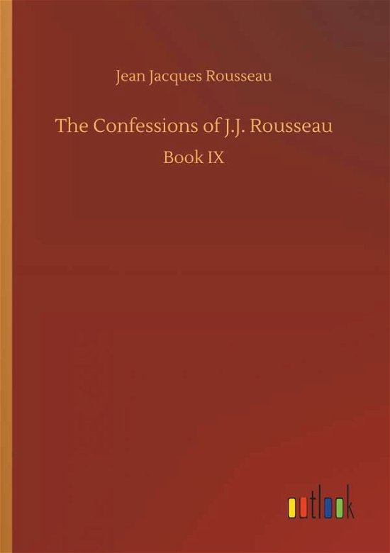 Cover for Rousseau · The Confessions of J.J. Rousse (Bog) (2018)