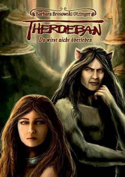 Cover for Barbara Brosowski Utzinger · Therdeban (Paperback Book) (2019)