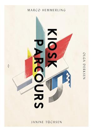 Cover for Marco Hemmerling · Kiosk Parcours (Hardcover Book) (2017)