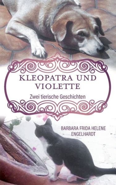 Cover for Engelhardt · Kleopatra und Violette (Buch) (2019)